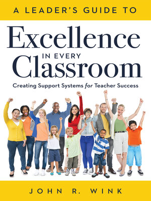 cover image of A Leader's Guide to Excellence in Every Classroom